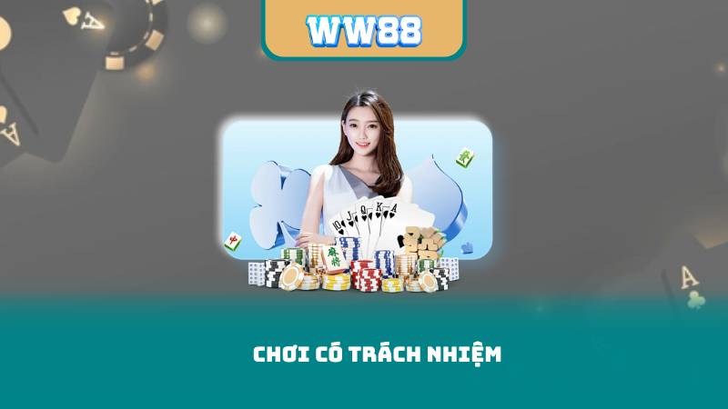 Chơi có trách nhiệm