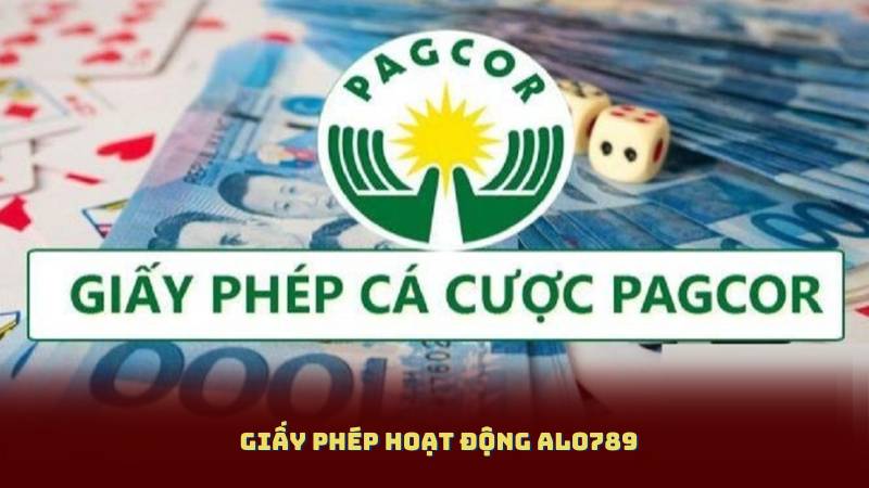 Giấy Phép Hoạt Động Alo789 – Bảo Chứng Cho Đẳng Cấp Uy Tín