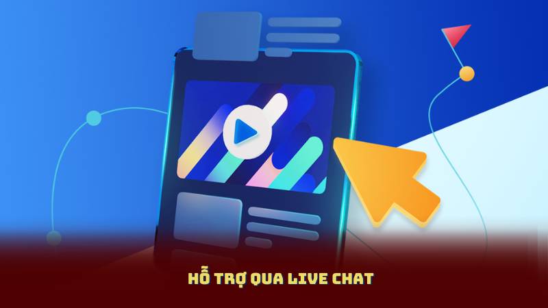 Hỗ trợ qua live chat